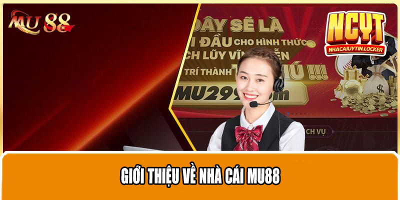 Giới thiệu về nhà cái Mu88